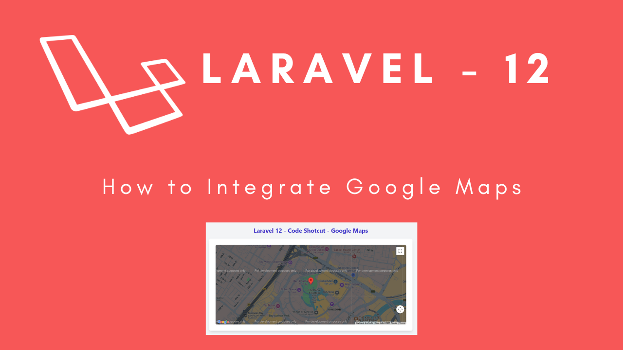 laravel-12-how-to-integrate-google-maps-image